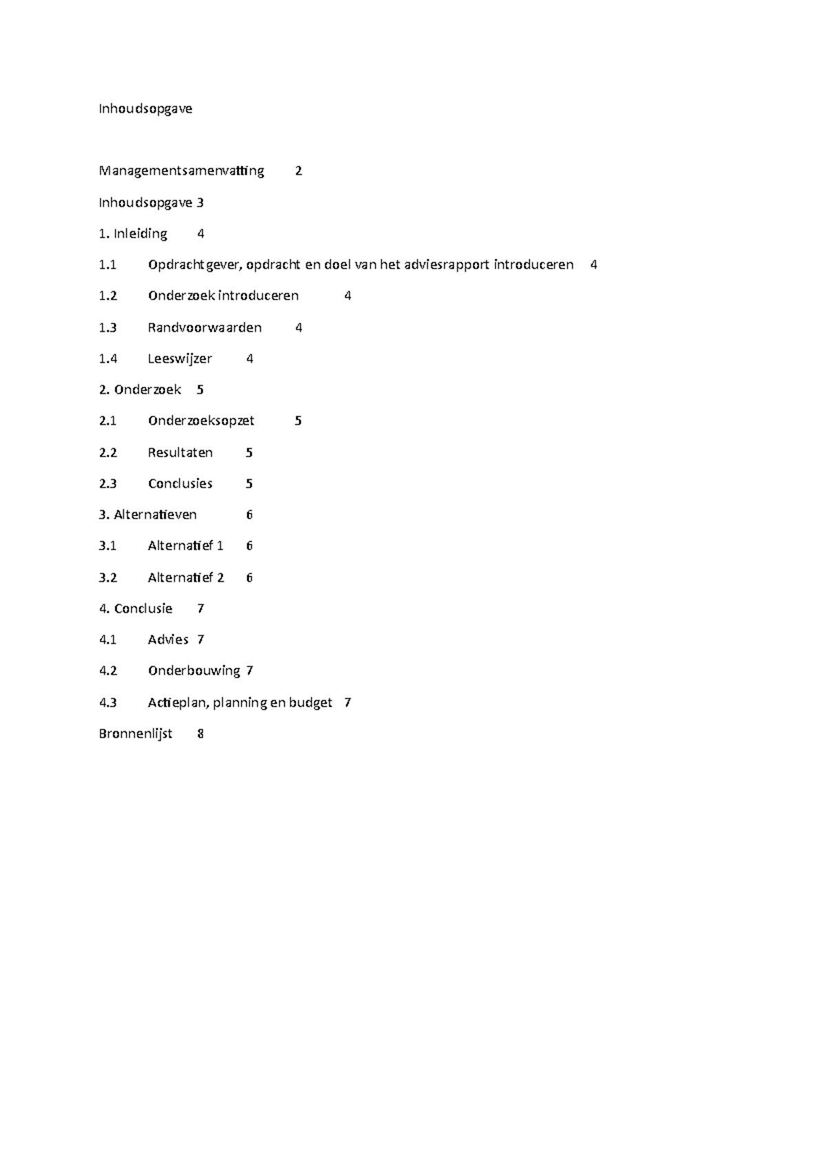 Adviesrapport 1 Template  Inhoudsopgave Inhoudsopgave