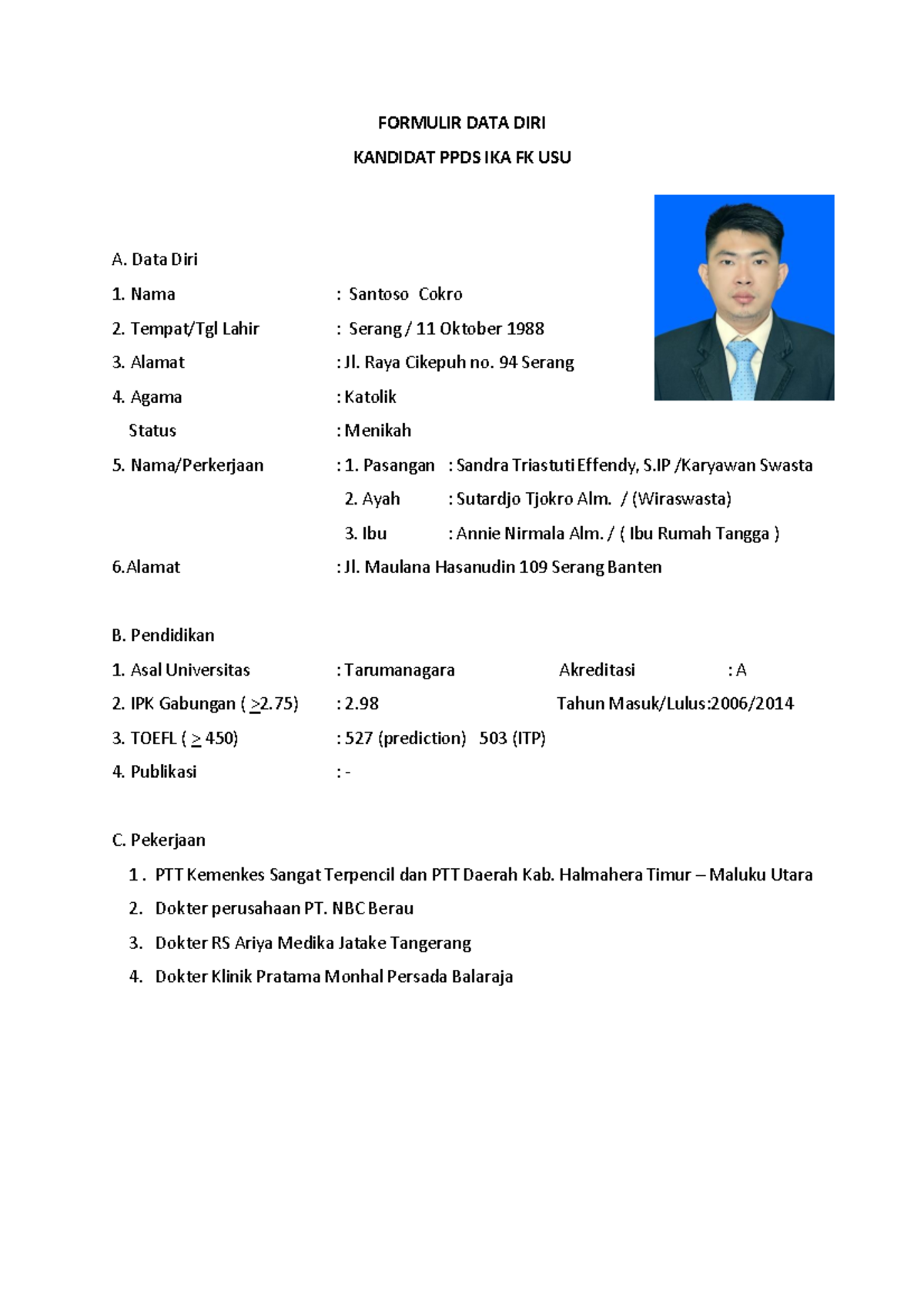Formulir Data Diri Santoso Cokro - FORMULIR DATA DIRI KANDIDAT PPDS IKA ...
