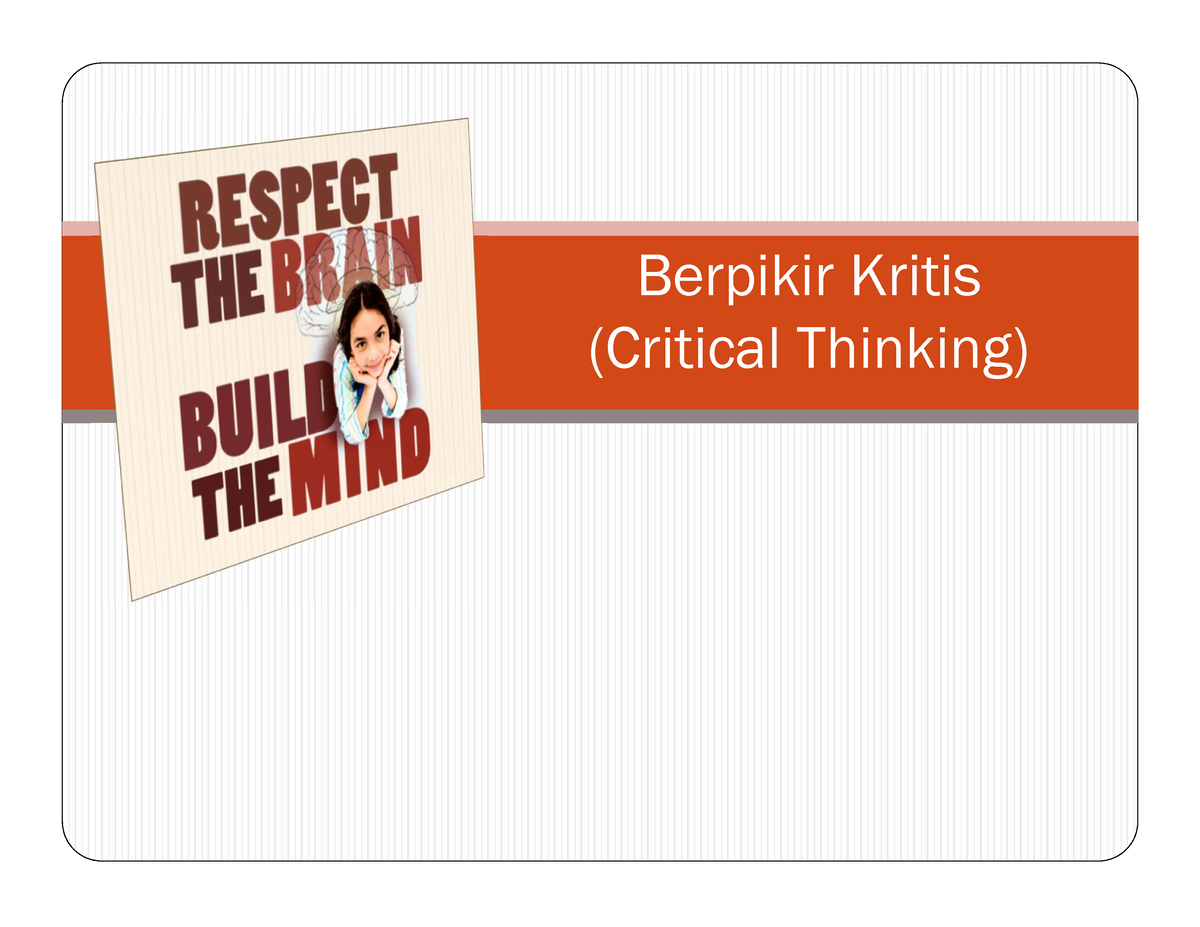 Critical-thinking - Penjelasan Dan Definisi Critical Thinking ...