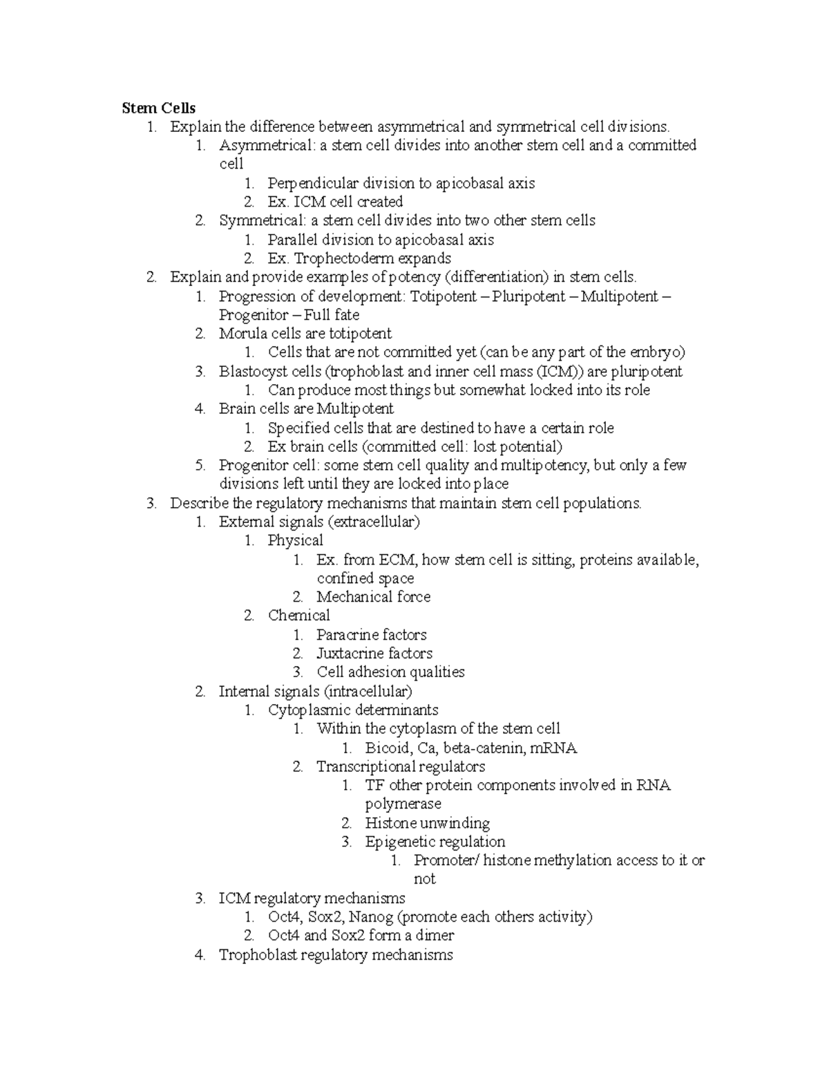 Stem Cells - Lecture notes 1 - Stem Cells 1. Explain the difference ...