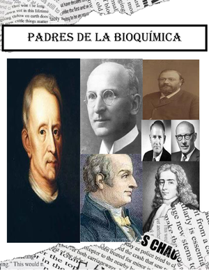 Bioquimica Teo-resumen padres de la bioquimica - Padres de la bioquÌmica  UNIVERSIDAD NACIONAL PEDRO - Studocu