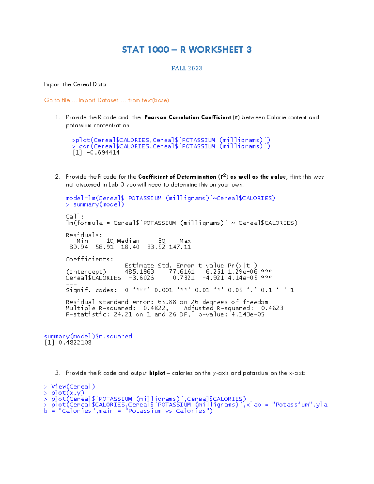 R Worksheet 3 STAT 1000 R WORKSHEET 3 FALL 2023 Import the Cereal