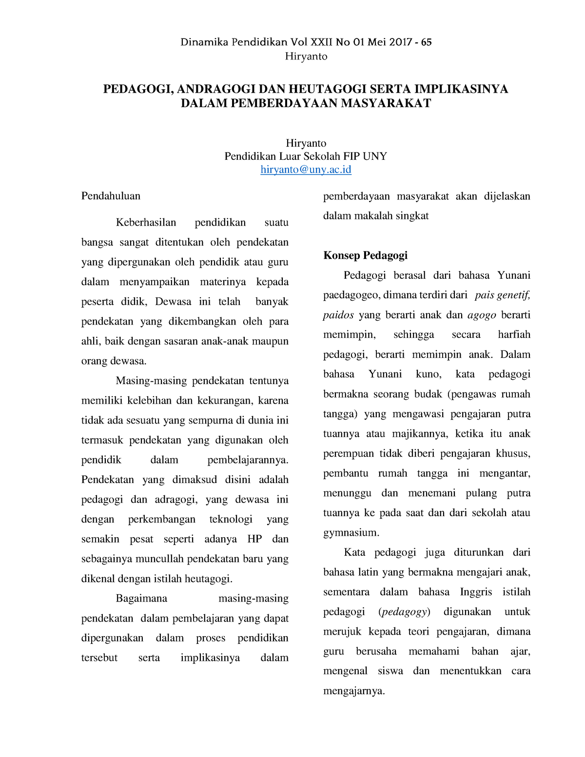 PEDAGOGI, ANDRAGOGI DAN HEUTAGOGI SERTA IMPLIKASINYA DALAM PEMBERDAYAAN ...