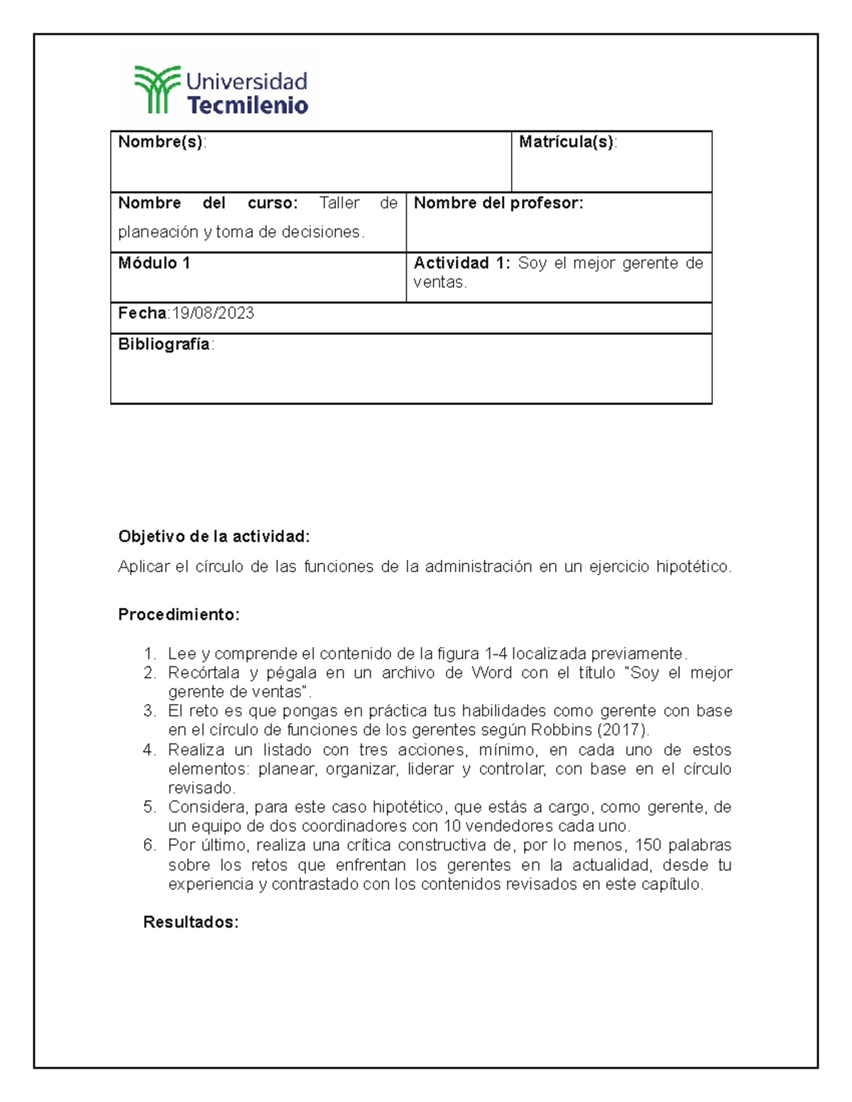Act 1 Taller de planeacion - Nombre(s): Matrícula(s): Nombre del curso ...