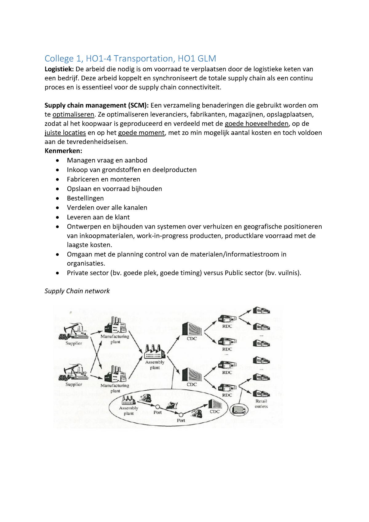 Samenvatting 1CK00 - College 1, HO1-4 Transportation, HO1 GLM Logistiek ...