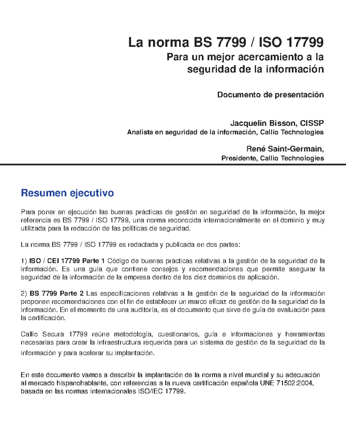 La norma bs 7799 iso para un mejor acercamiento a la seguridad de la
