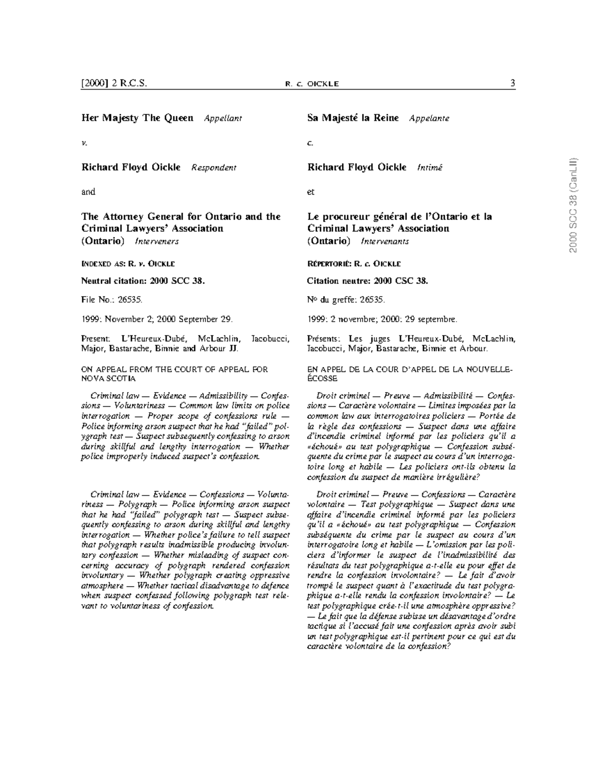 R v Oickle ygvhvjk [2000] 2 R.C. R. c. OICKLE 3 Her Majesty The