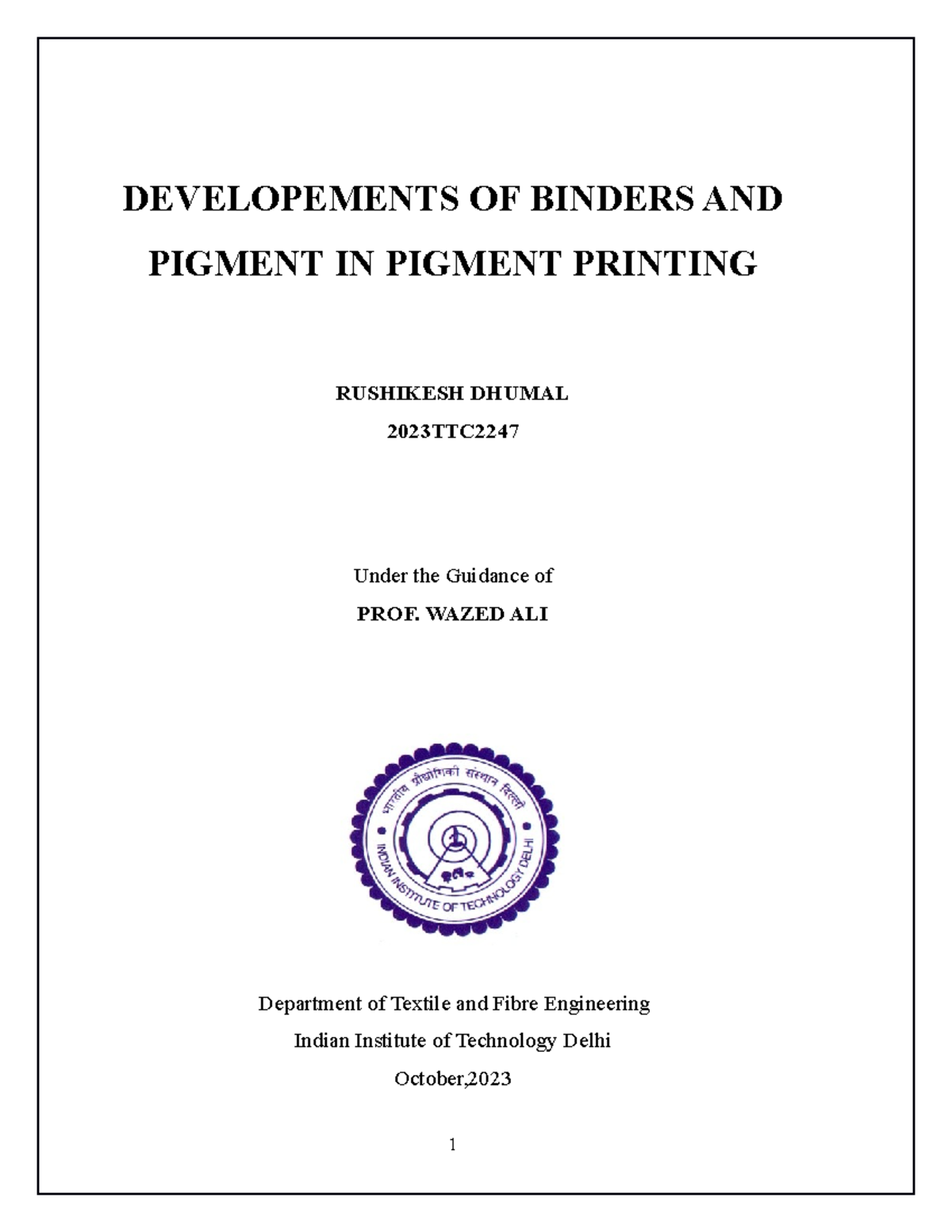 Developements OF Binders AND Pigment IN Pigment Printing