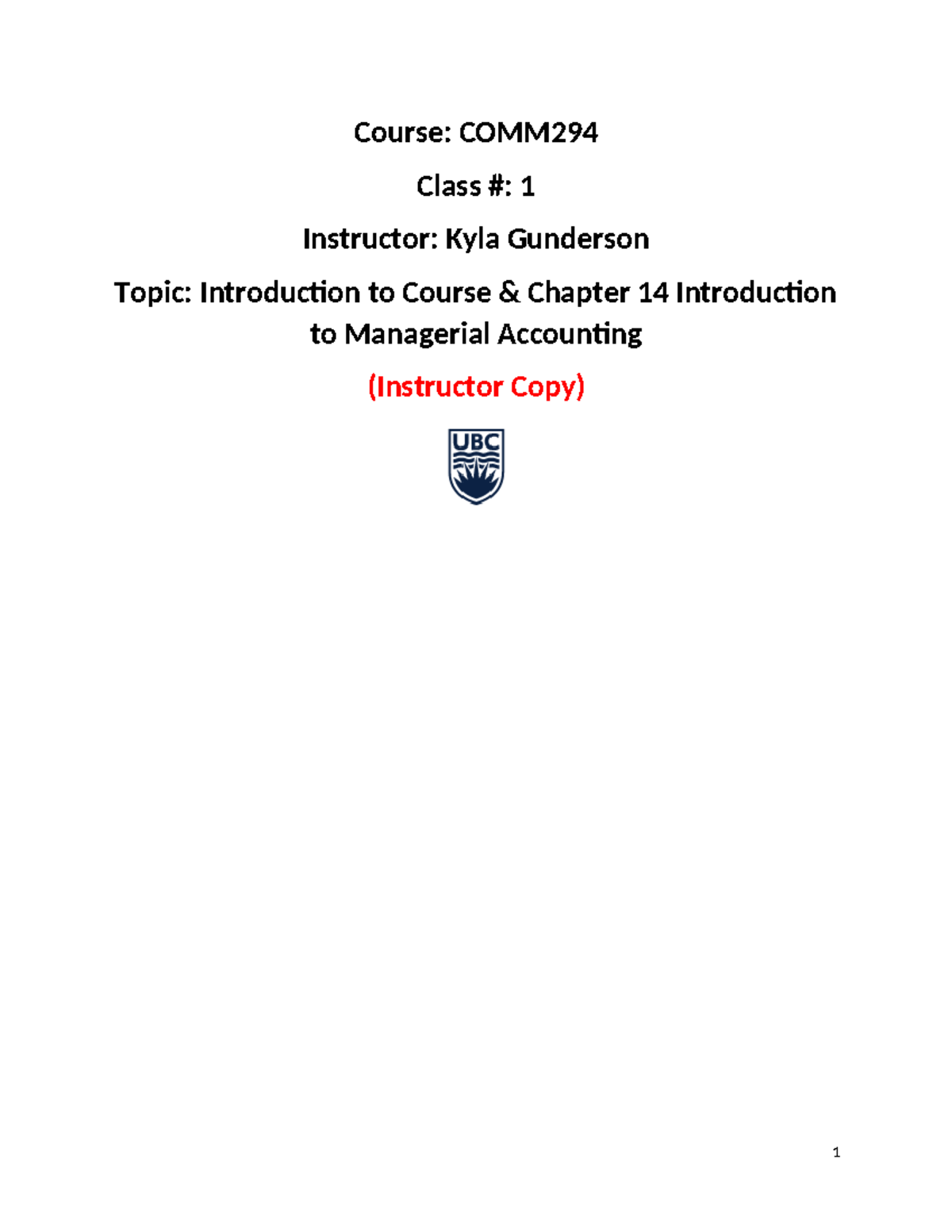 Comm 294 - Class #1 Notes (Introduction & CH14) - Instructor Copy ...