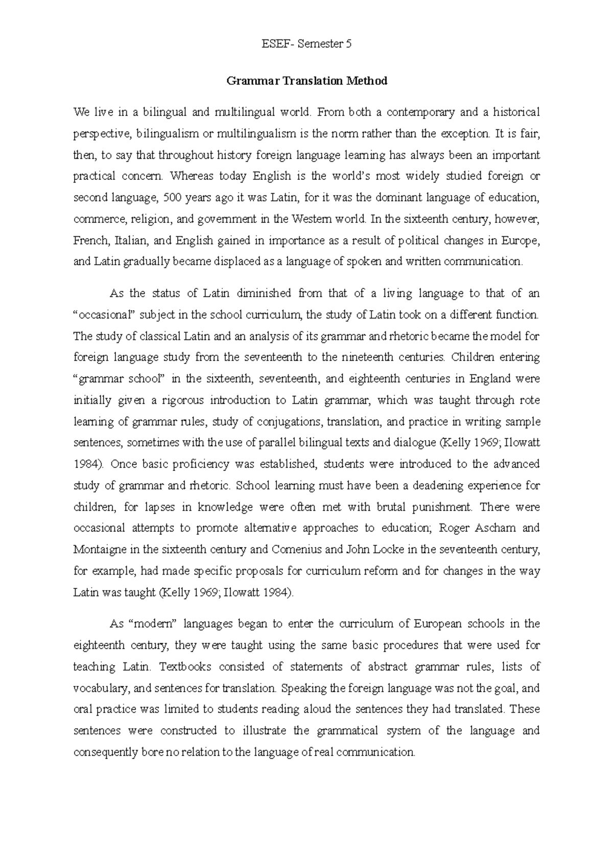 1 Grammar Translation ESEF Semester 5 Grammar Translation Method We