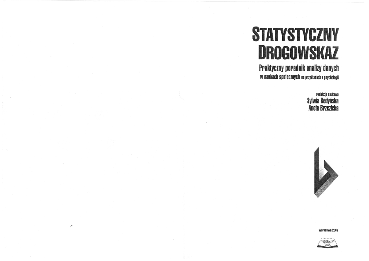 ,,Statystyczny Drogowskaz'' - Praktyczny Poradnik Analizy Danych (SPSS ...