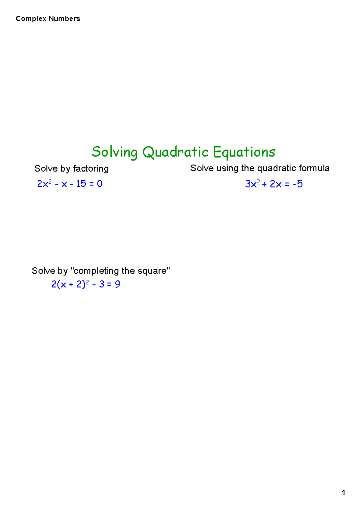 1-complex-numbers-solving-quadratic-equations-solve-by-factoring