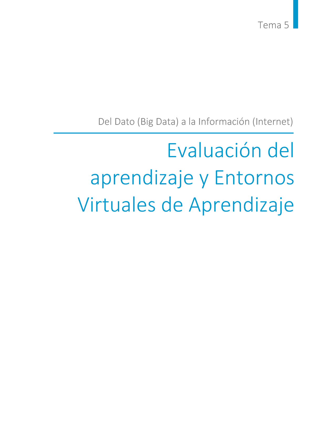 Tema5 - Tema2D VCB CVNLKJLKJLKJLKJLK - Tema 5 Evaluación Del ...