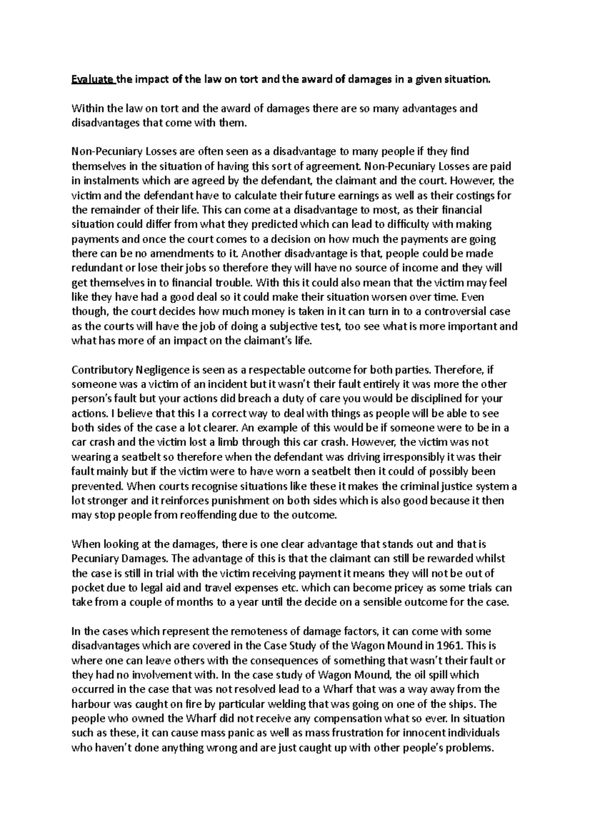 Evaluation of the Award of Damages Evaluate the impact of the law on