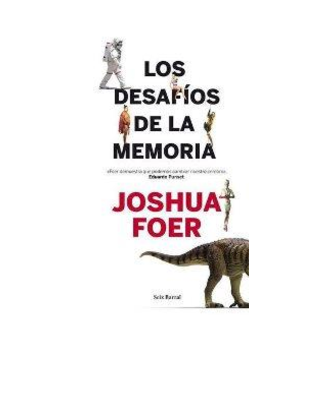 Foer joshua los desafios de la memoriapdf Índice Portada Dedicatoria El hombre más listo es Foer joshua los desafios de la memoriapdf Índice Portada Dedicatoria El hombre más listo es