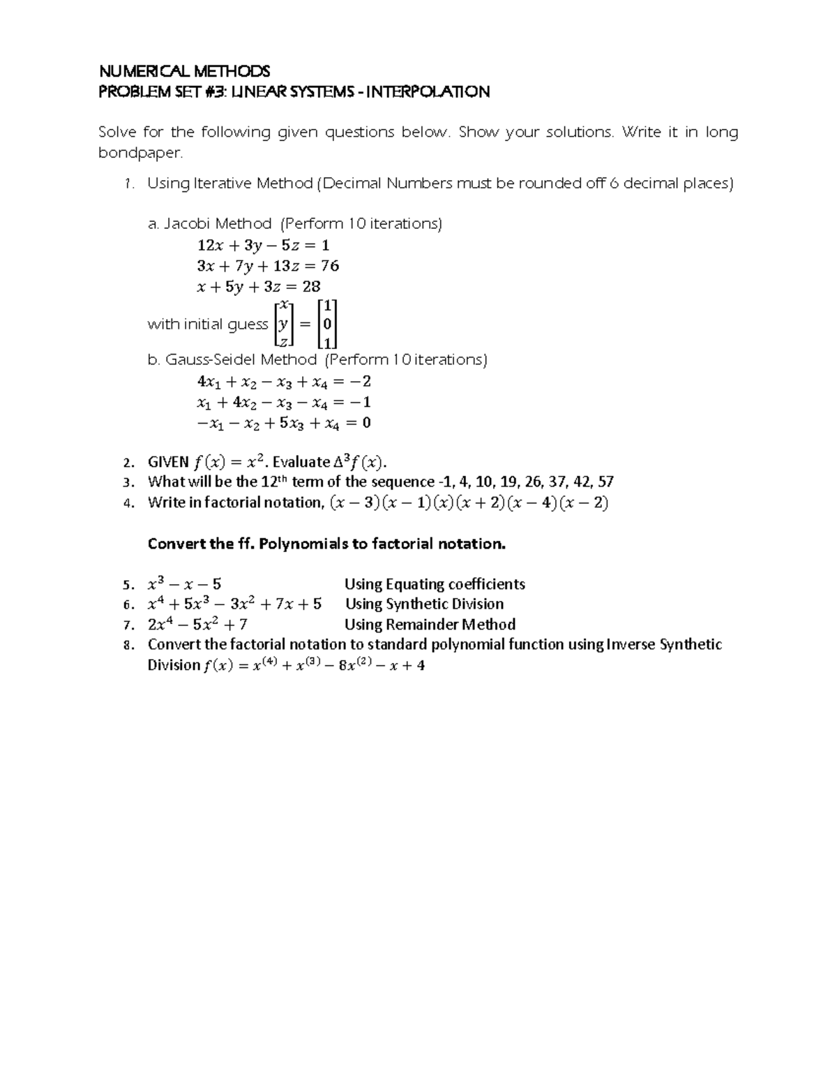 PS3 Linear Systems Interpolation - NUMERICAL METHODS PROBLEM SET #3 ...