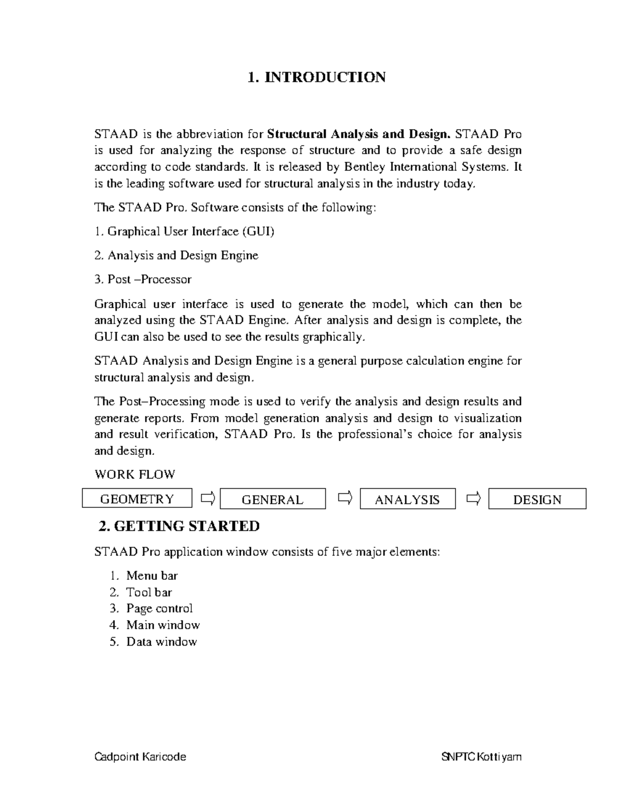 Civil - Usefull - 1. INTRODUCTION STAAD is the abbreviation for ...