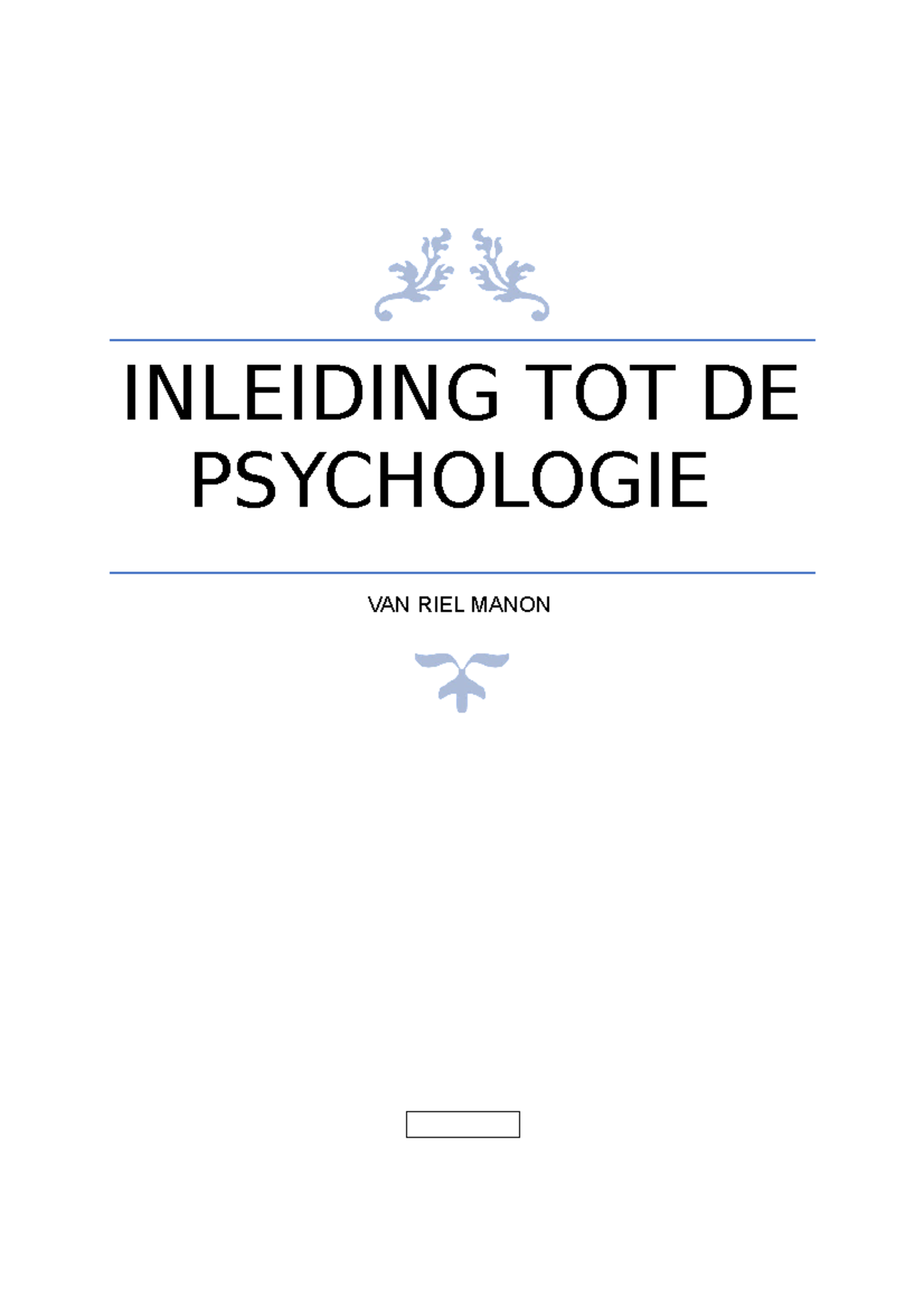 Inleiding Tot De Psychologie - Je Kent Het Antwoord: 1 X 1 0 X 1 2. Je ...