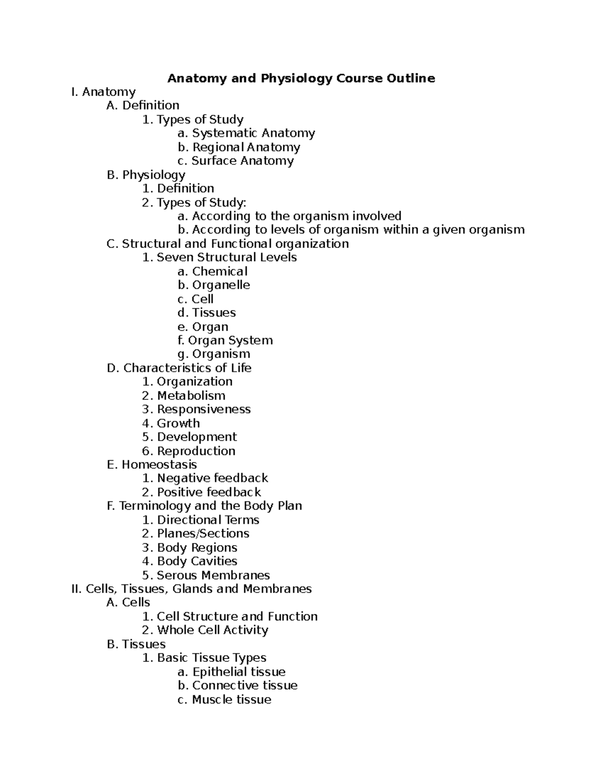 Anatomy and Physiology Course Outline - Anatomy A. Definition Types of ...