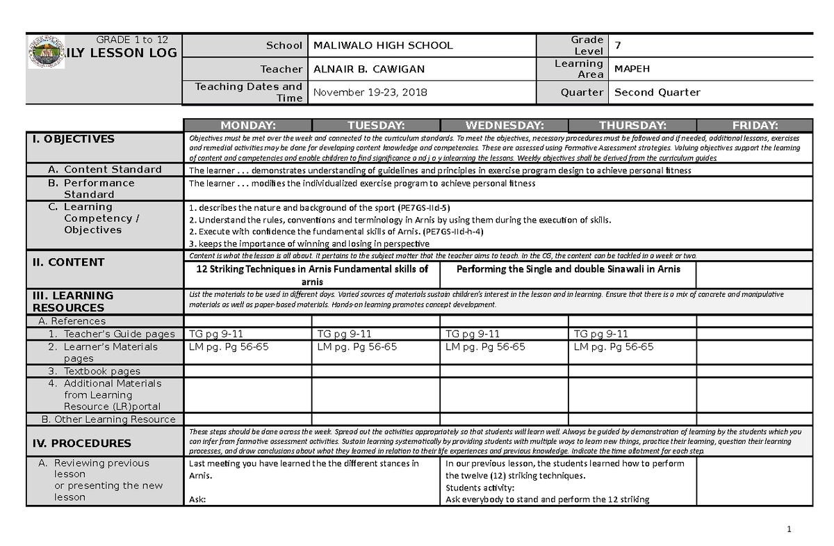 Arnis sadsda GRADE 1 to 12 DAILY LESSON LOG School MALIWALO HIGH