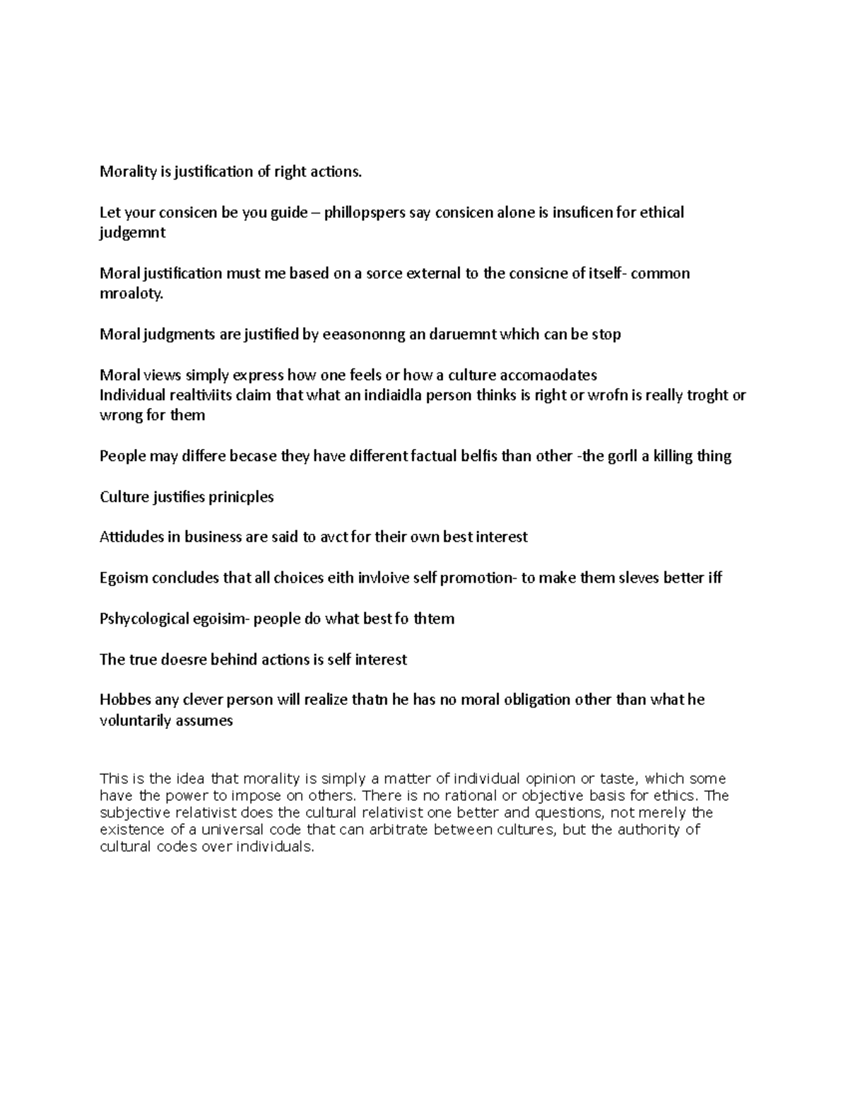 Business ehtichs notes - Morality is justification of right actions ...