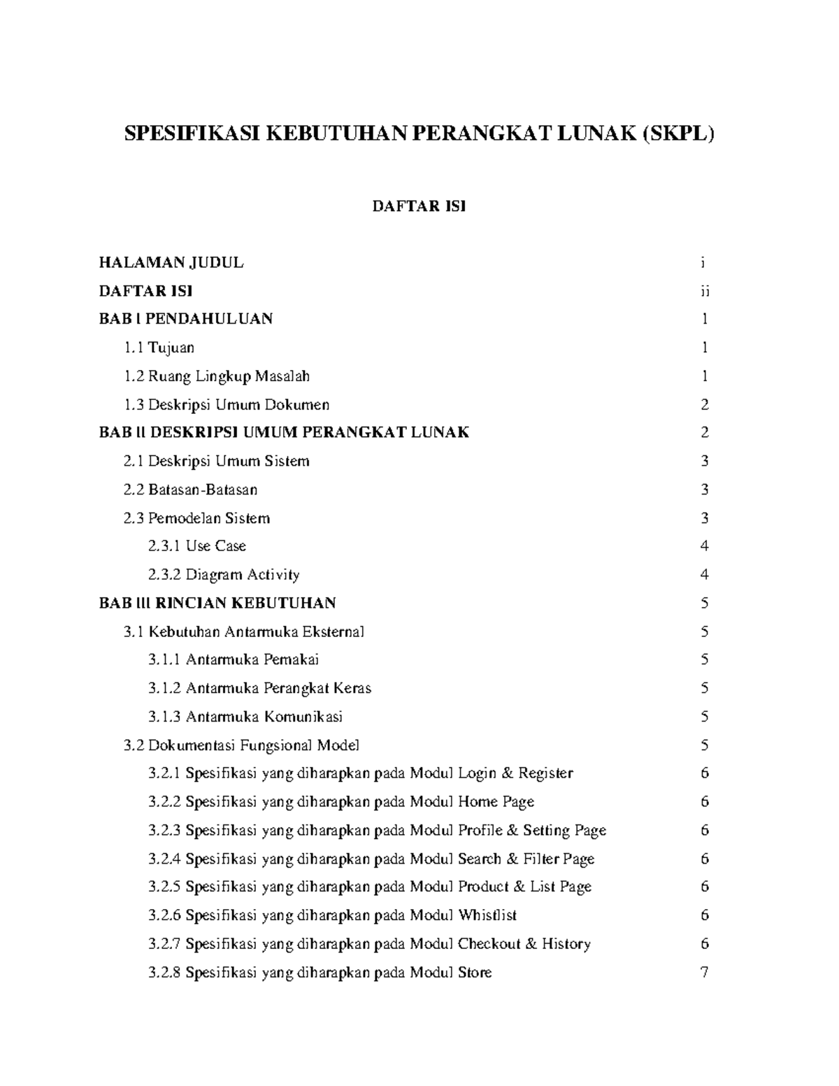 Spesifikasi Kebutuhan Perangkat Lunak - SPESIFIKASI KEBUTUHAN PERANGKAT ...