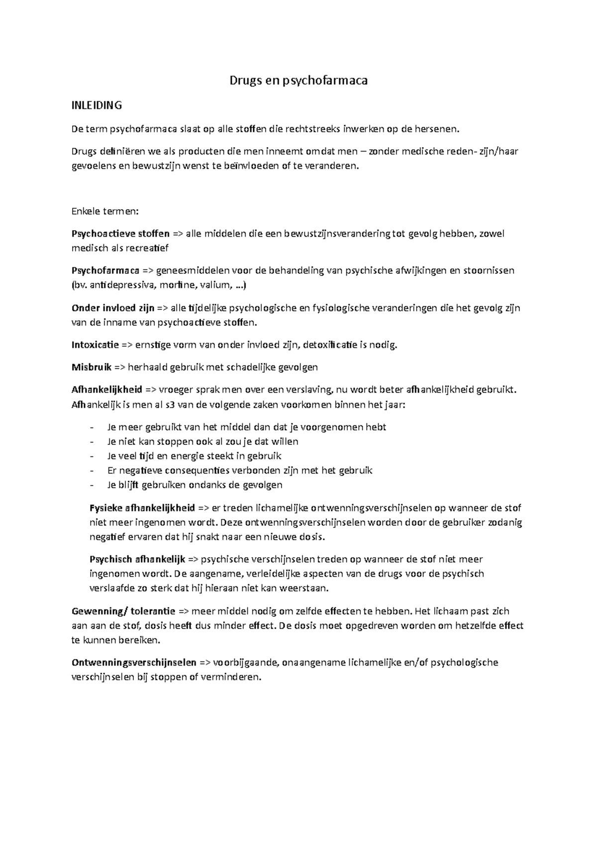 Samenvatting H Samenvatting Drugs En Psychofarmaca Inleiding De