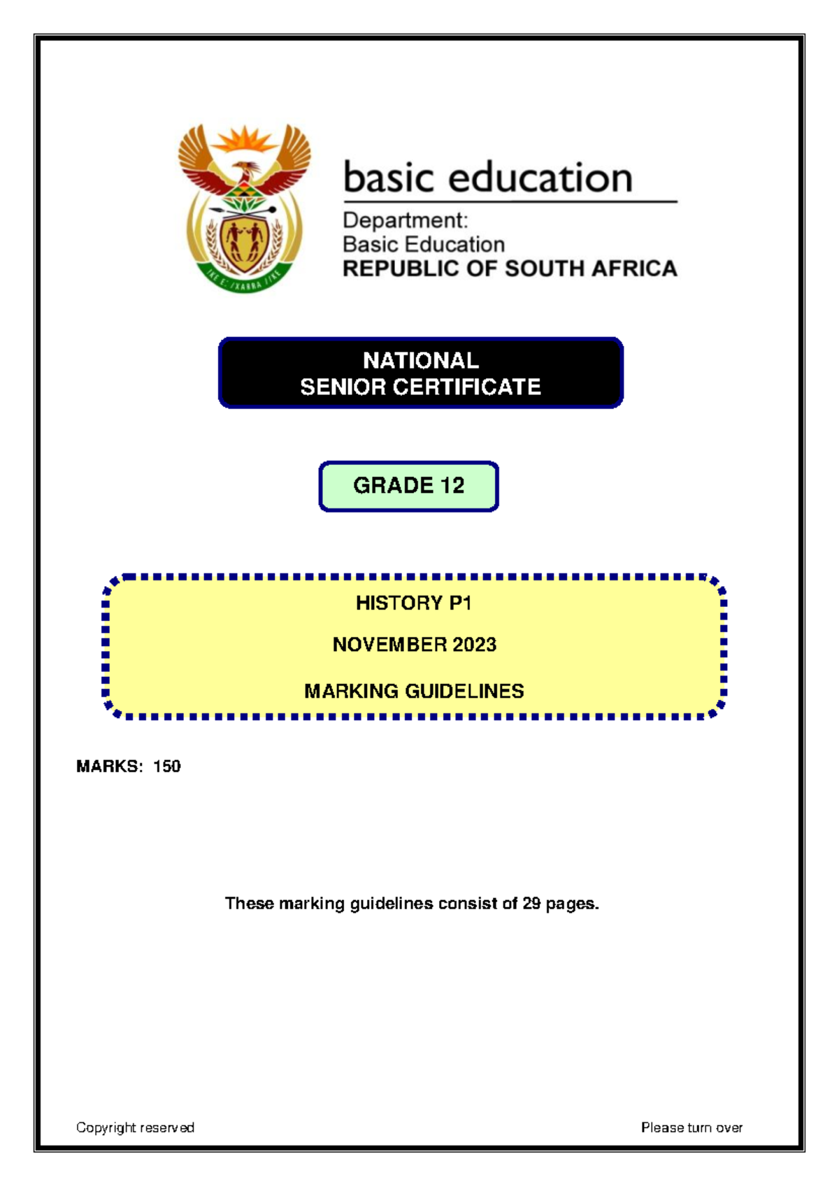 History P1 Nov 2023 MG Eng MARKS 150 These marking guidelines