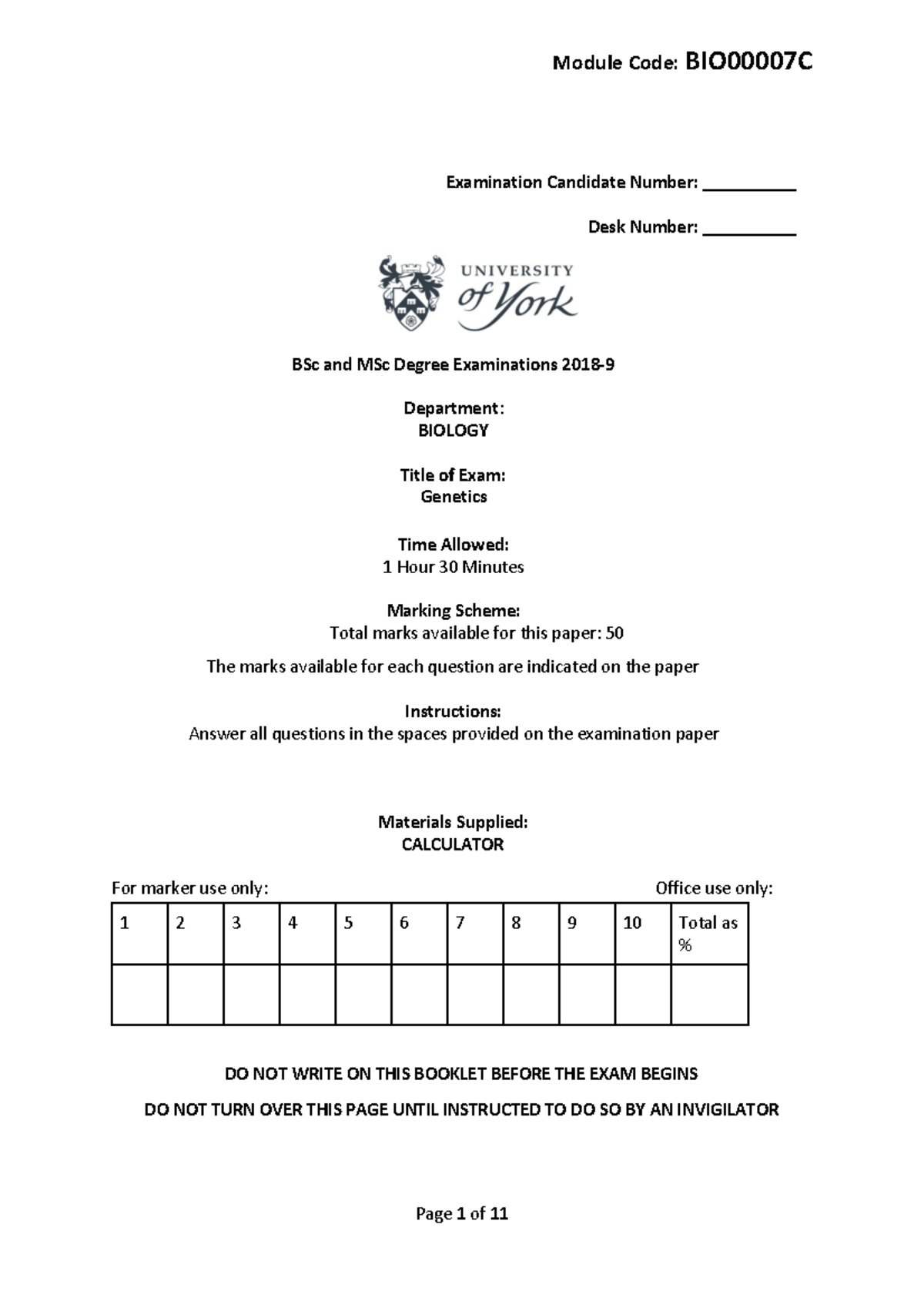 Exam 2018 - Examination Candidate Number: __________ Desk Number ...