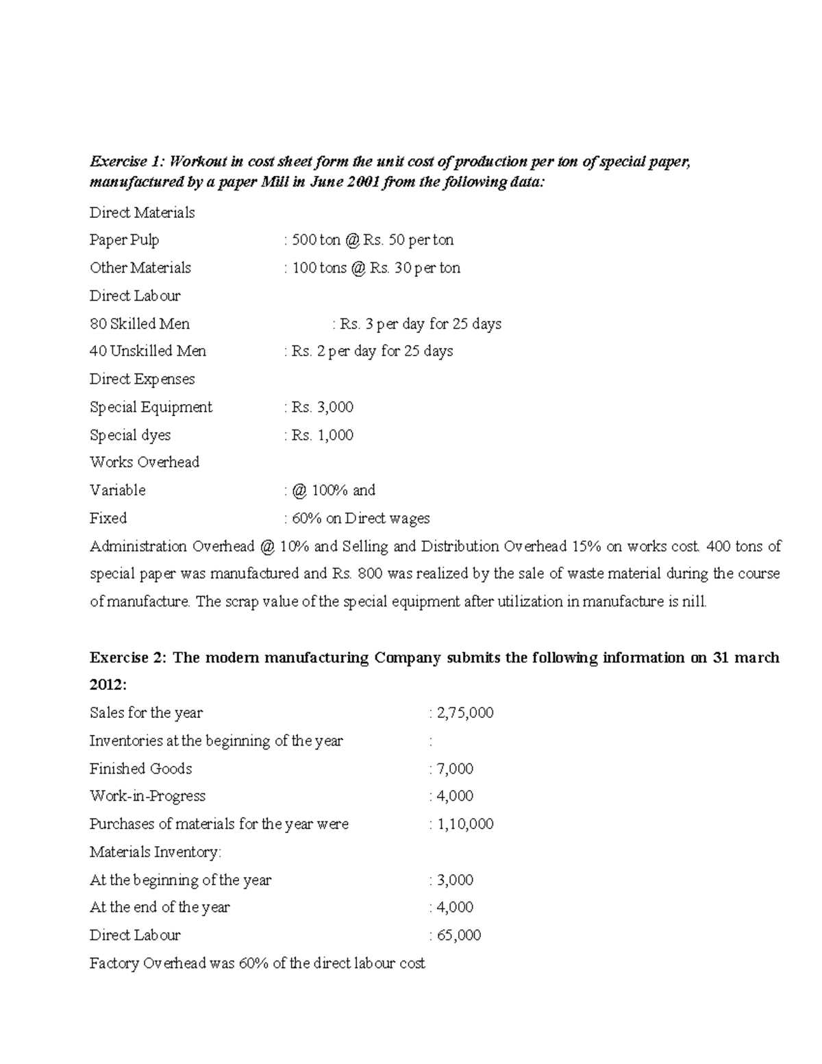 Exercises on Cost Sheet - Exercise 1: Workout in cost sheet form the ...