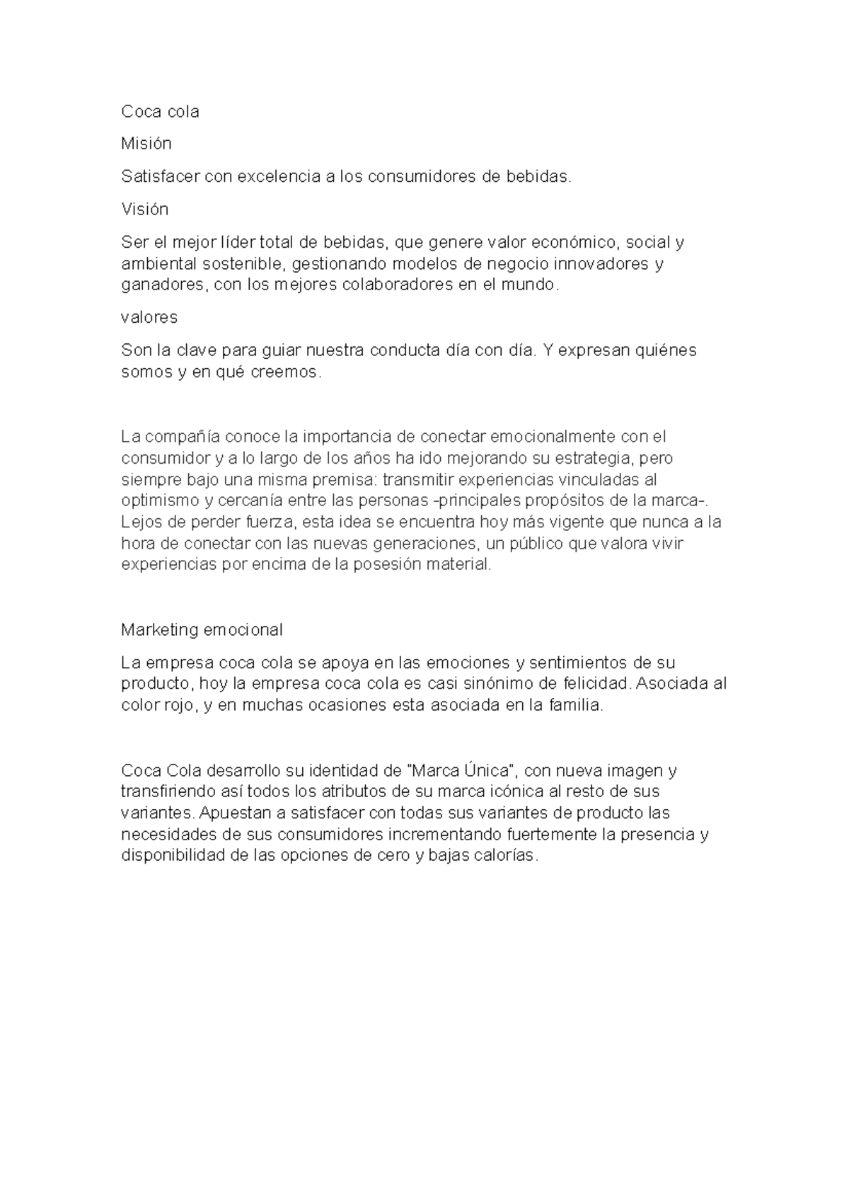 Coca cola - coake - Coca cola Misión Satisfacer con excelencia a los ...