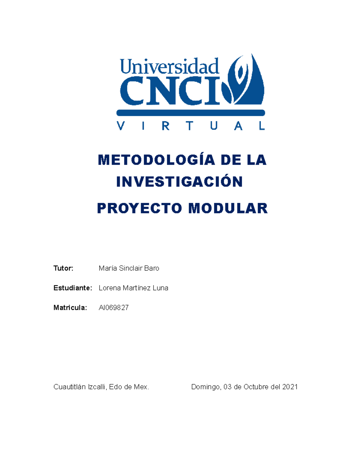 Metodología De La Investigacion Proyecto Modular - METODOLOGÍA DE LA ...