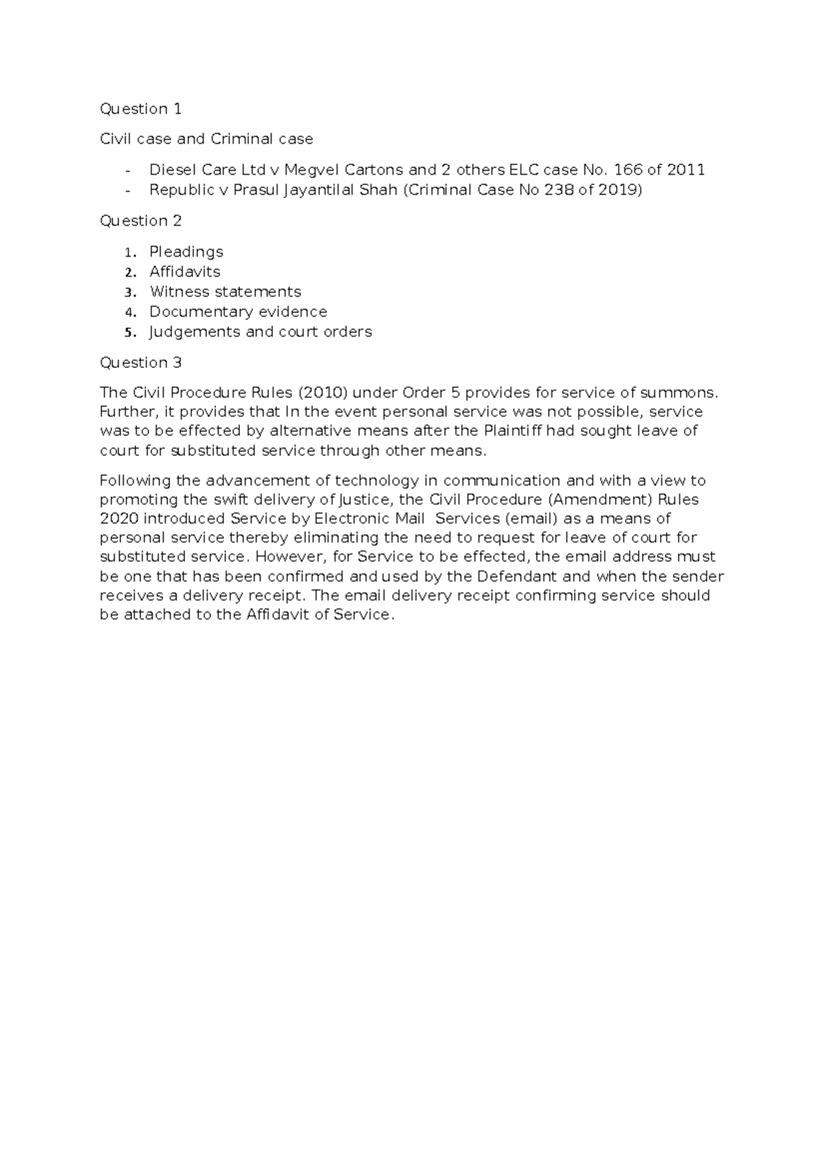 Questions - 166 of 2011 Republic v Prasul Jayantilal Shah (Criminal ...