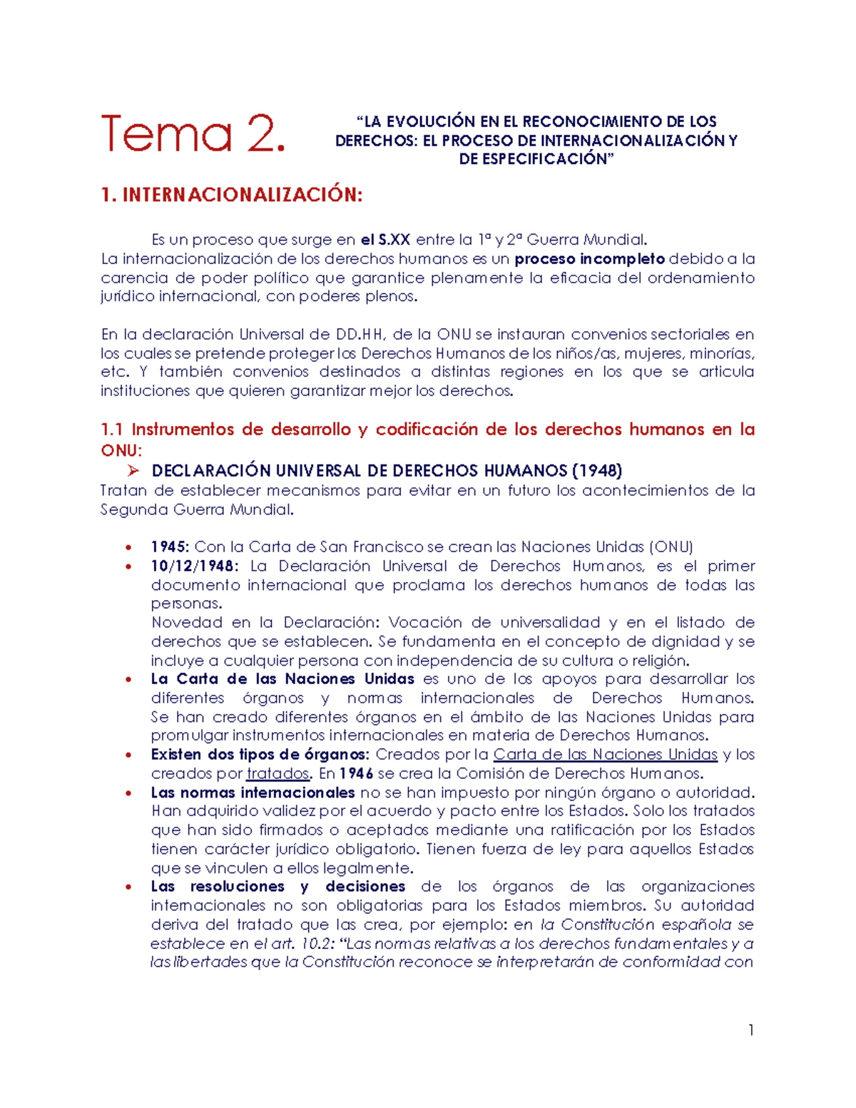 Tema 2 - Tema 2. EN EL RECONOCIMIENTO DE LOS DERECHOS: EL PROCESO DE Y ...