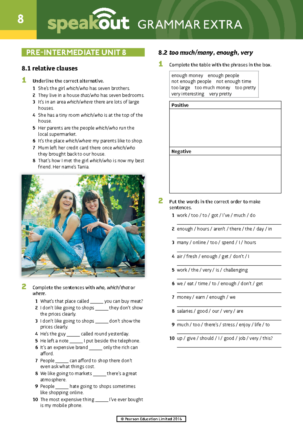 Speakout Grammar Extra Pre-intermediate Unit 8 - © Pearson Education ...