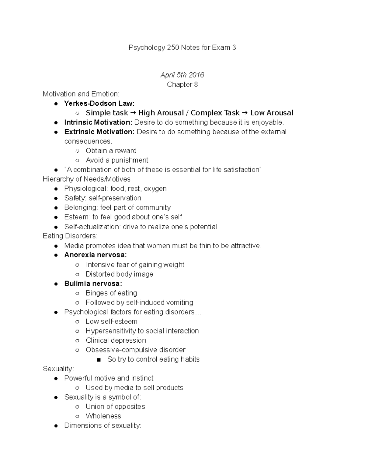 PSY 250 - Exam 3 Notes - Psychology 250 Notes for Exam 3 April 5th 2016 ...