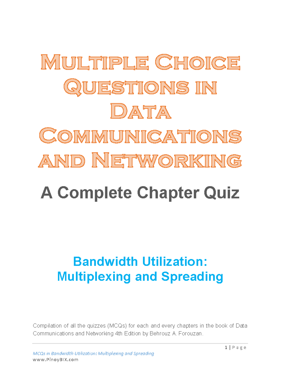 Data Communication MCQ 6 1 P a g e MCQs in Bandwidth Utilization
