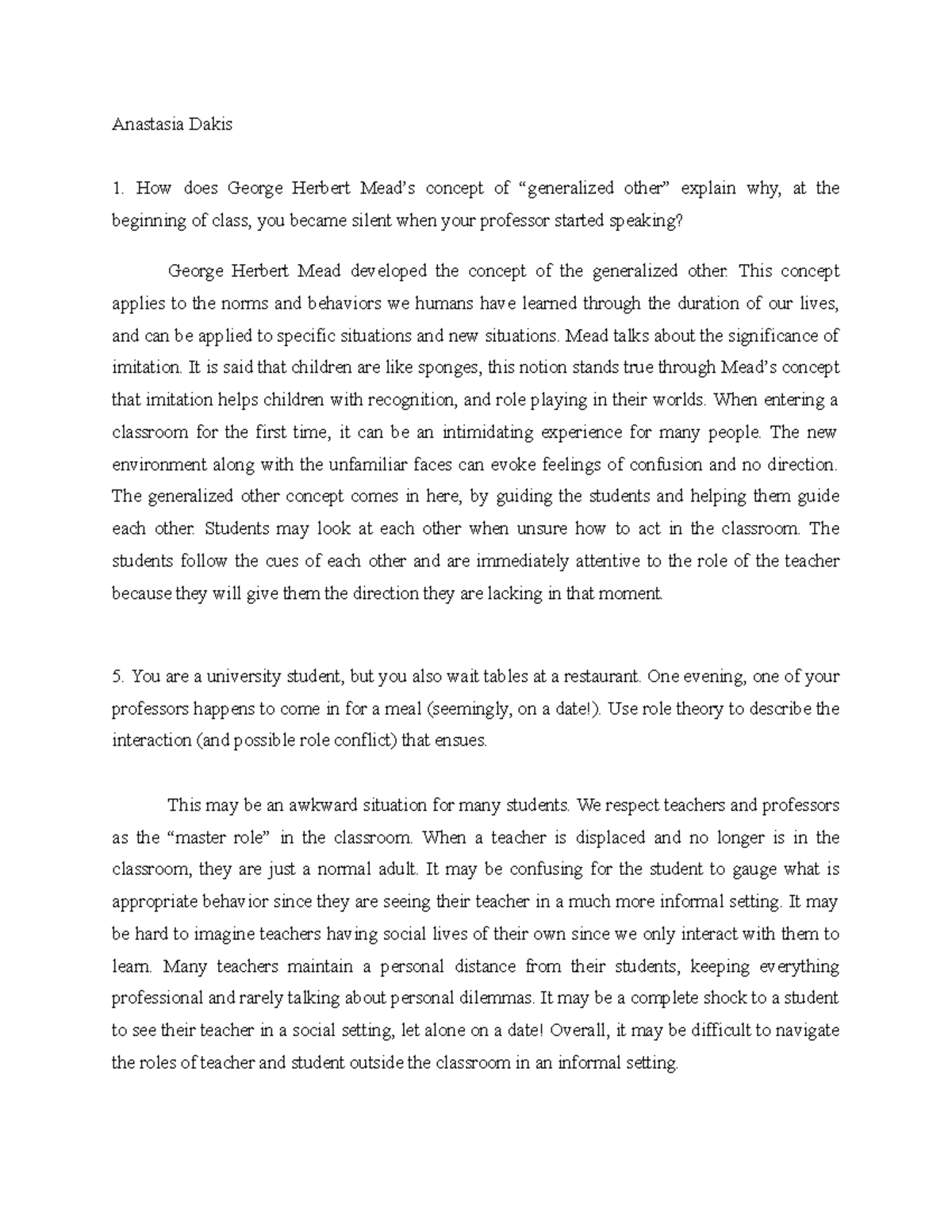 Blended Assignment 3 Anastasia Dakis How does Herbert Mead’s