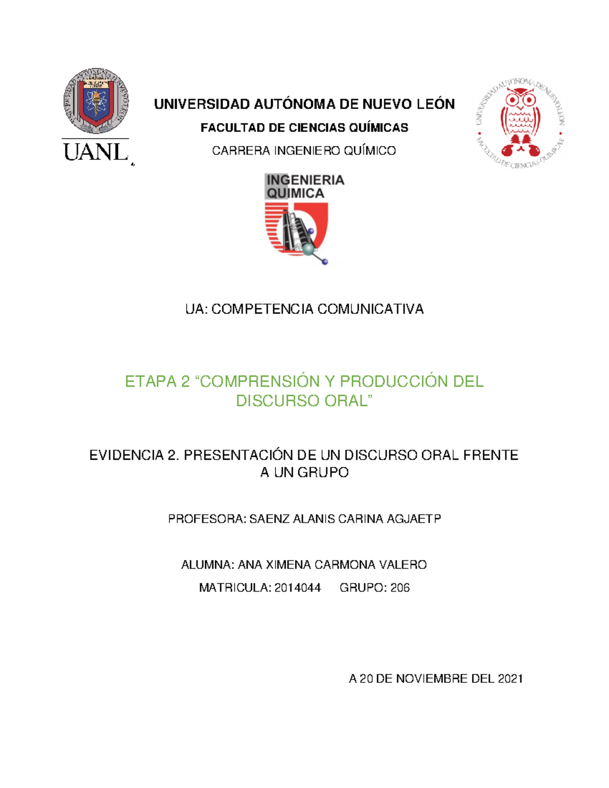Evidencia E2 - UNIVERSIDAD AUTÓNOMA DE NUEVO LEÓN FACULTAD DE CIENCIAS ...