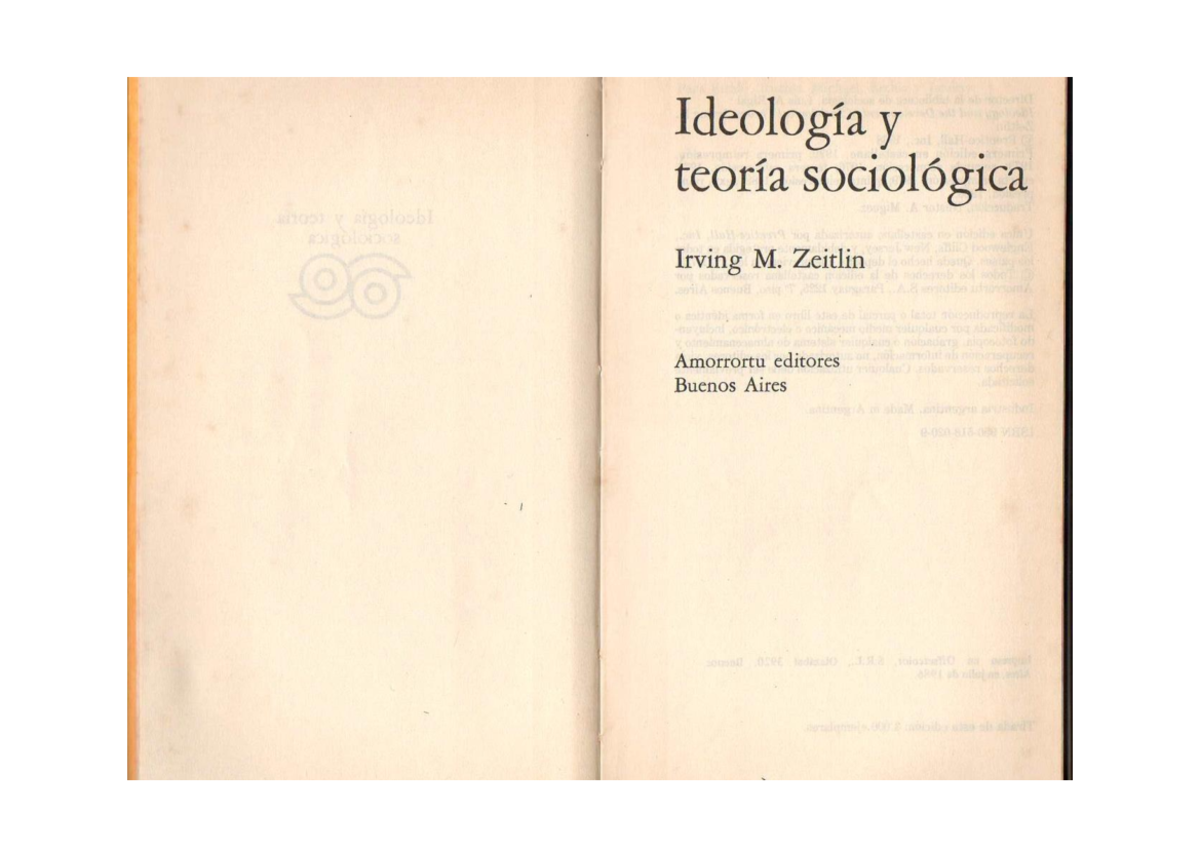 Zeitlin-Ideología y Teoría sociológica - Ideología y teoría sociológica