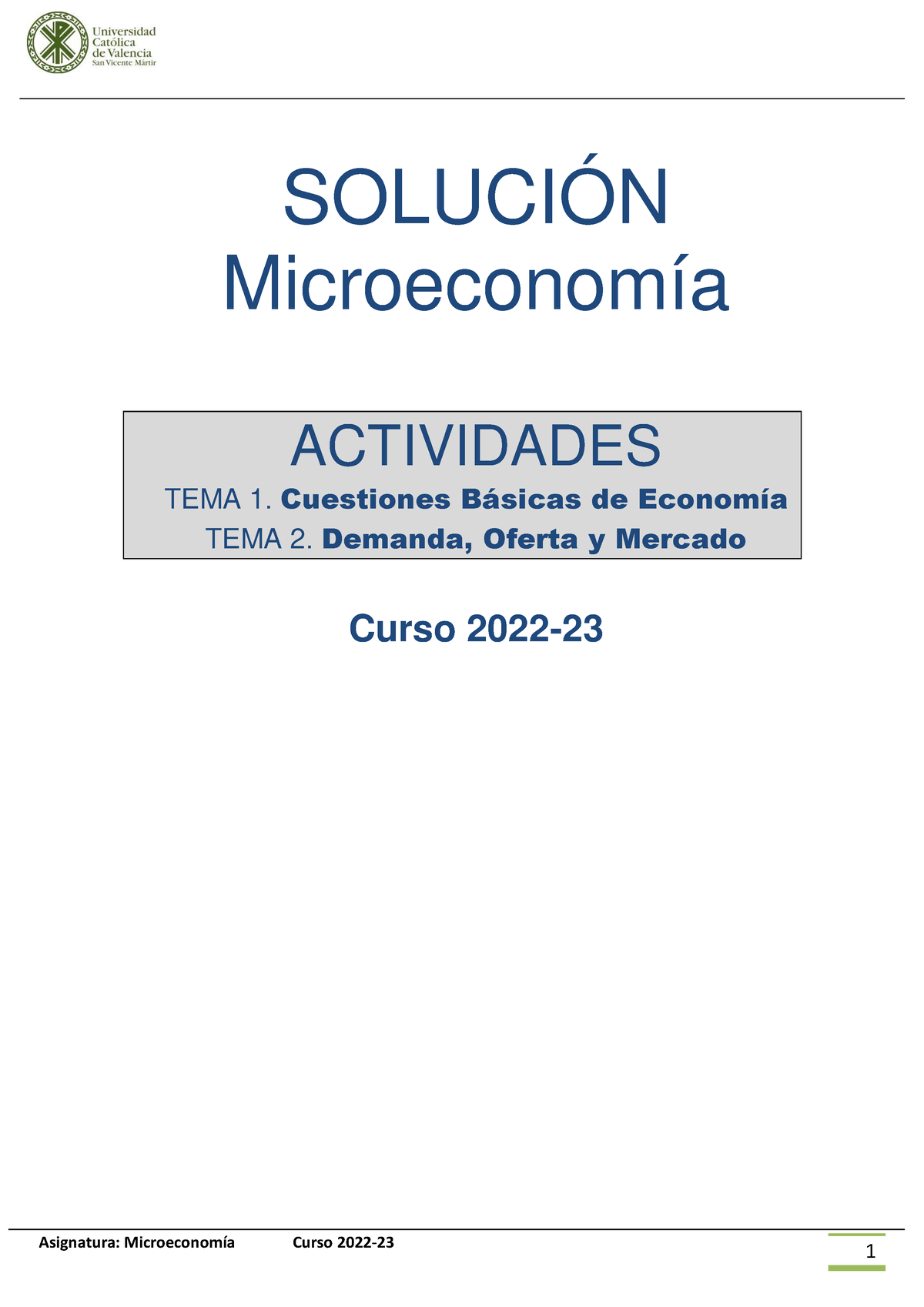 Act 1 Eco - Profe: Cristina - Asignatura: Microeconomía Curso 2022 - 23 ...