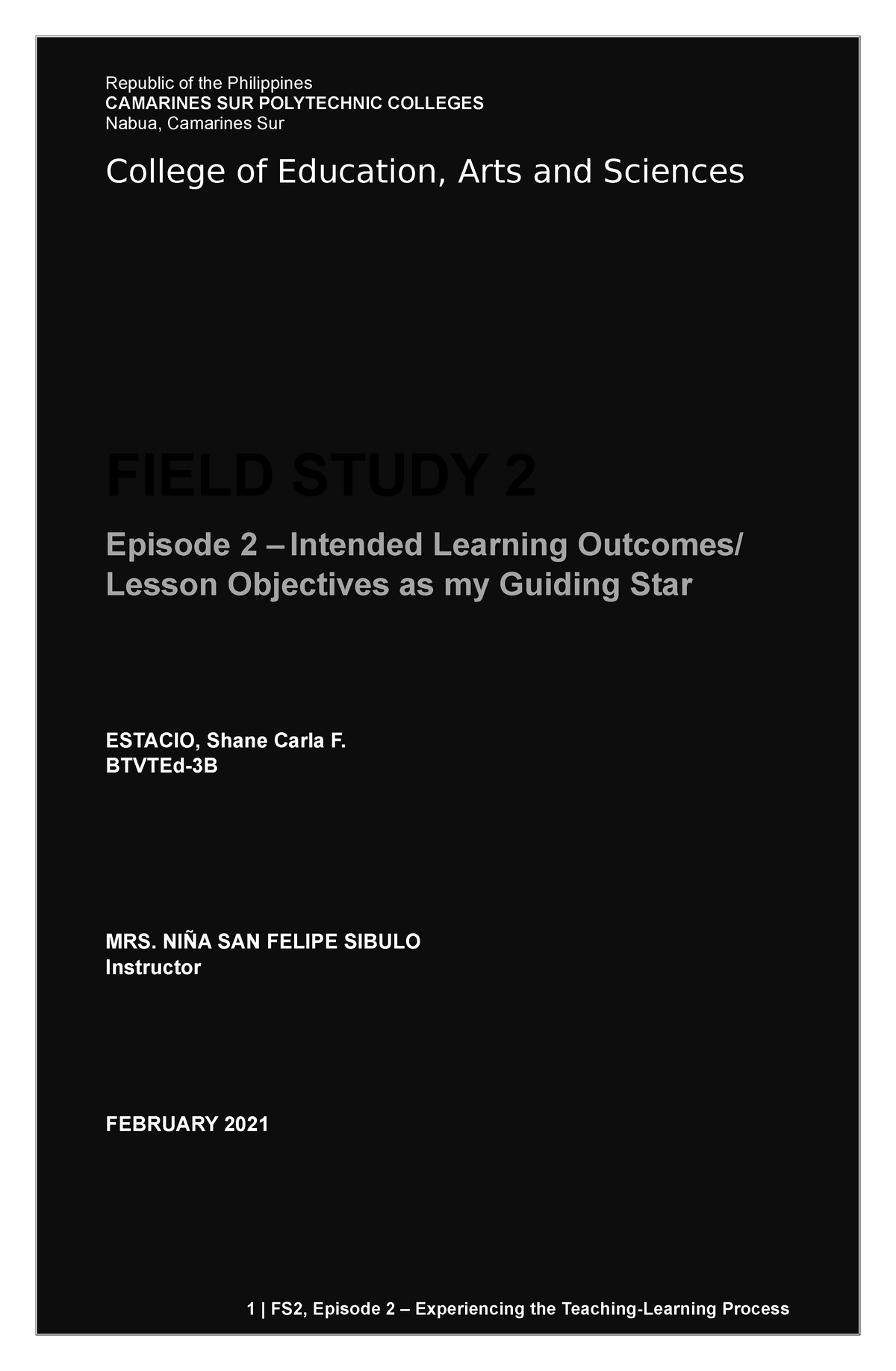 field study 2 experiencing the teaching learning process episode 2