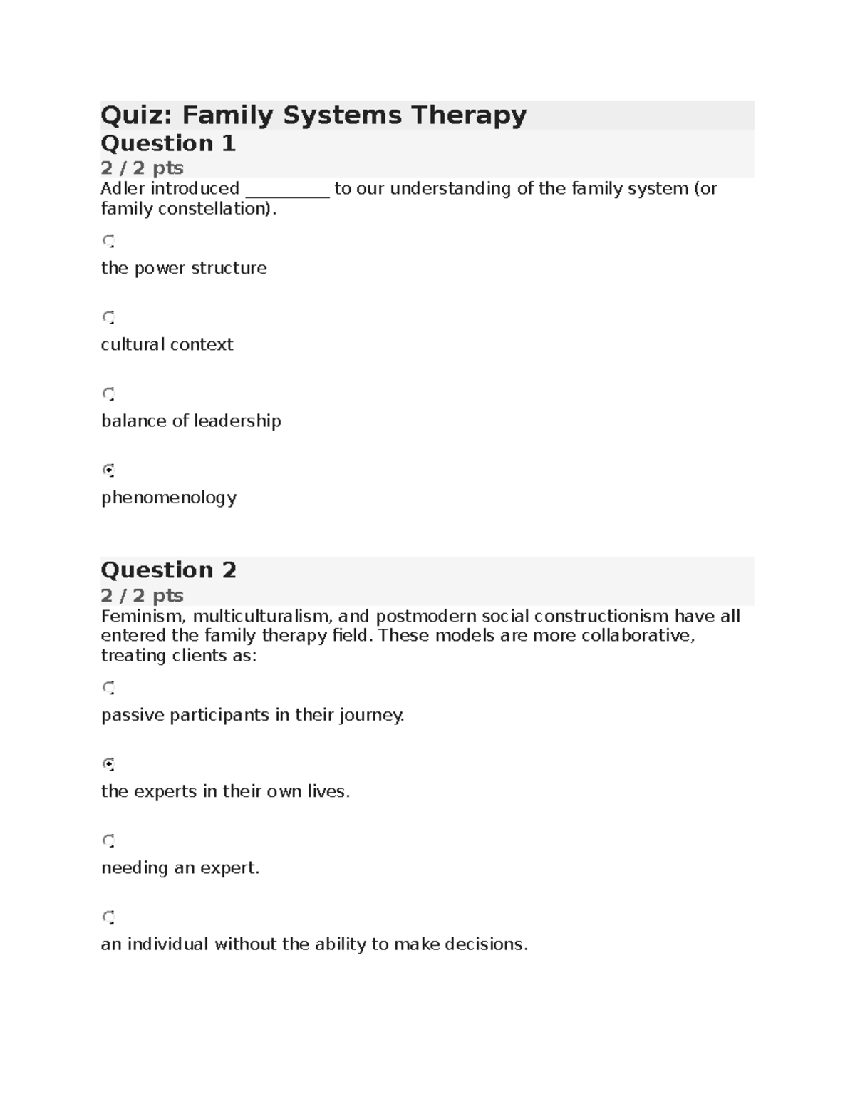 Quiz Family Systems Therapy the power structure cultural context