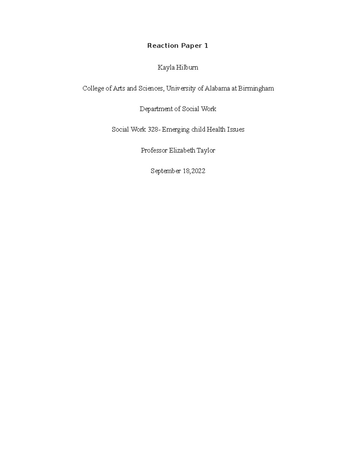 Reaction paper 1 - Copy - example work - Reaction Paper 1 Kayla Hilburn ...