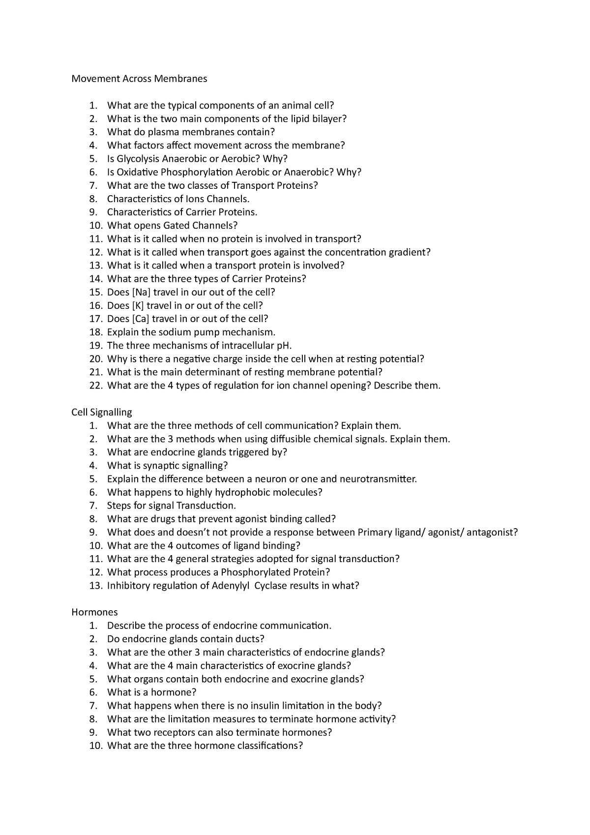 Physiology Questions - Movement Across Membranes What are the typical ...