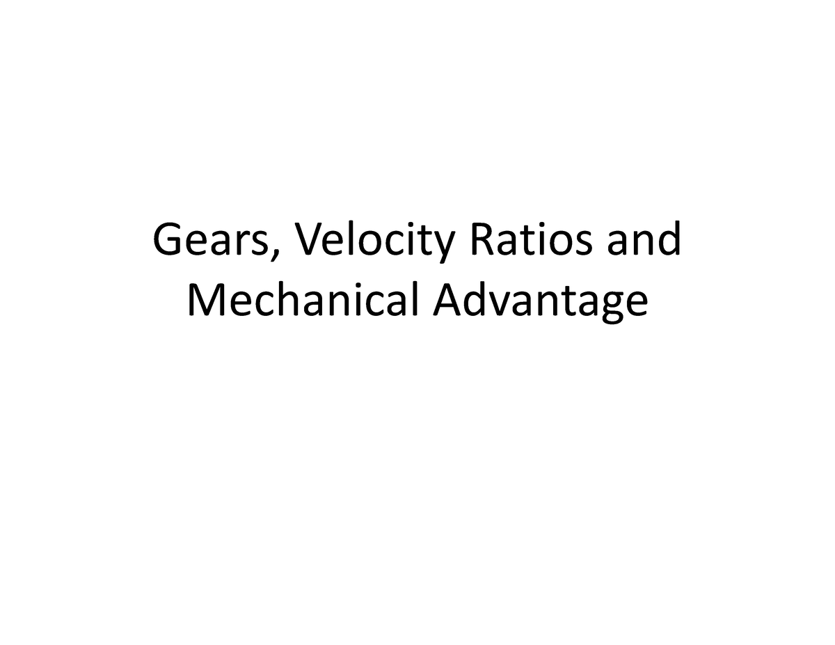 simple-machines-and-gears-new-gears-velocity-ratios-and-mechanical-advantage-what-are-gears