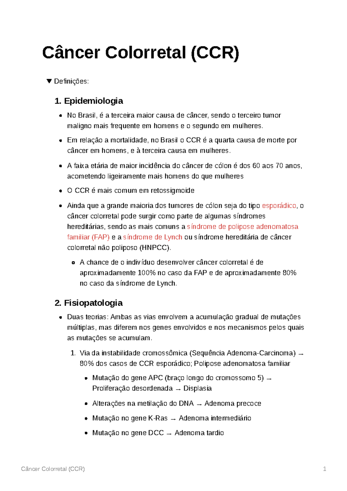 CCR - resumo Cancer colorretal - Câncer Colorretal (CCR) Definições: 1 ...