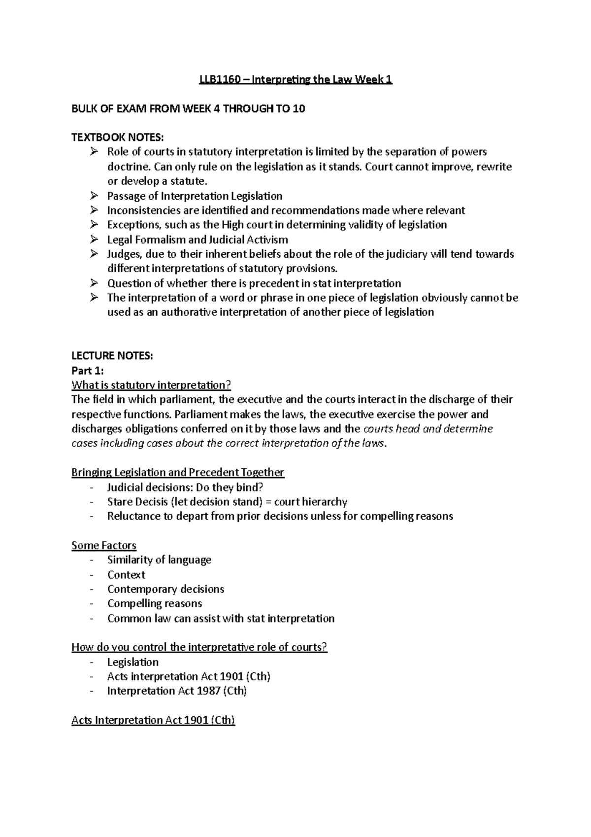 Week 1 lecture notes - LLB1160 – Interpreting the Law Week 1 BULK OF ...