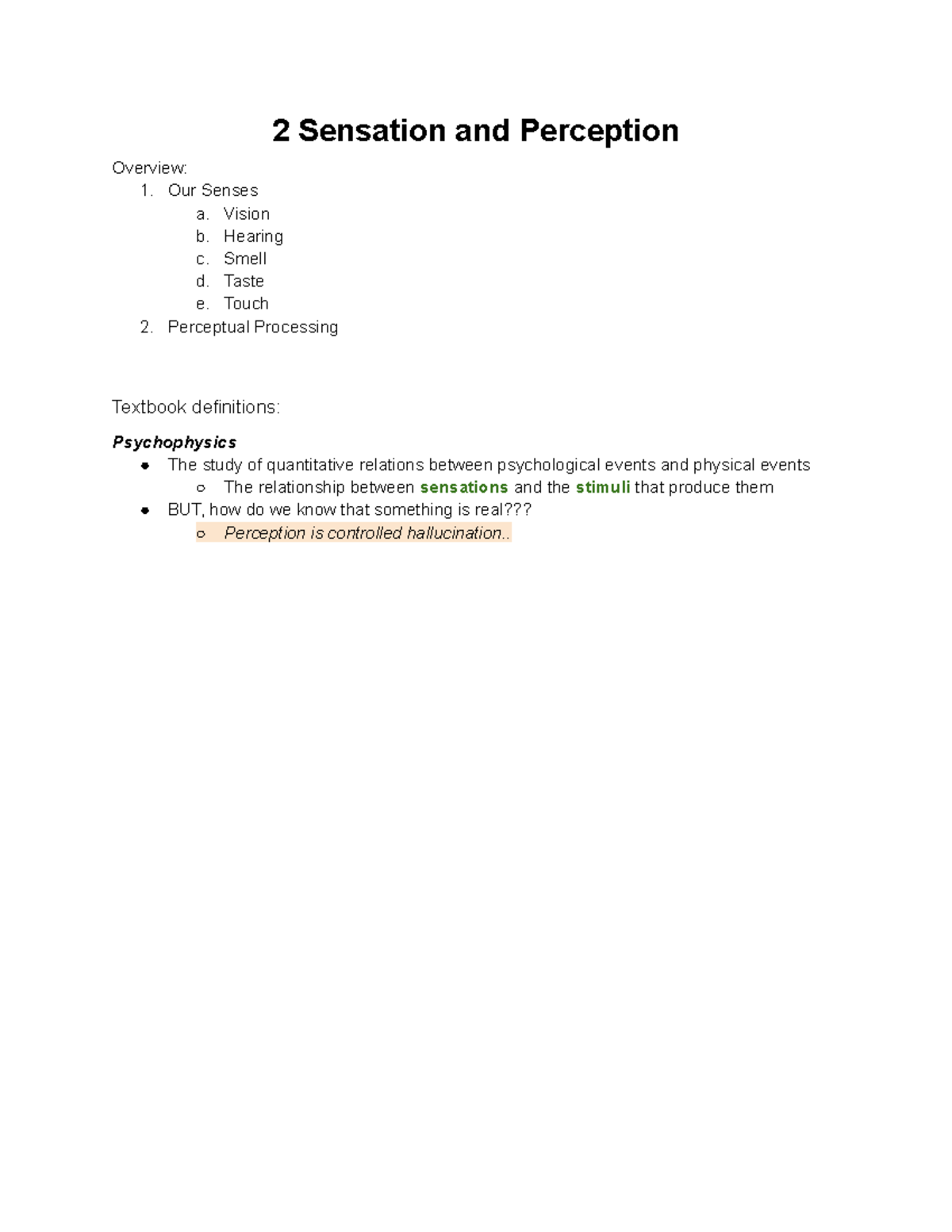 HP1000 - Sensation & Perception - 2 Sensation and Perception Overview ...