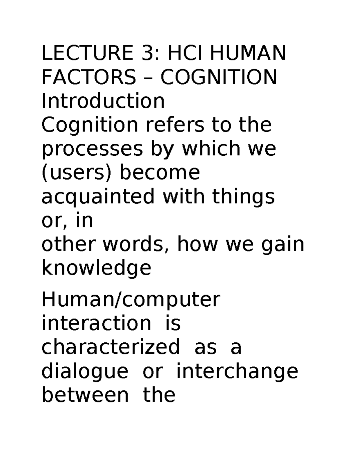 Lesson 1 - LECTURE 3: HCI HUMAN FACTORS – COGNITION Introduction ...